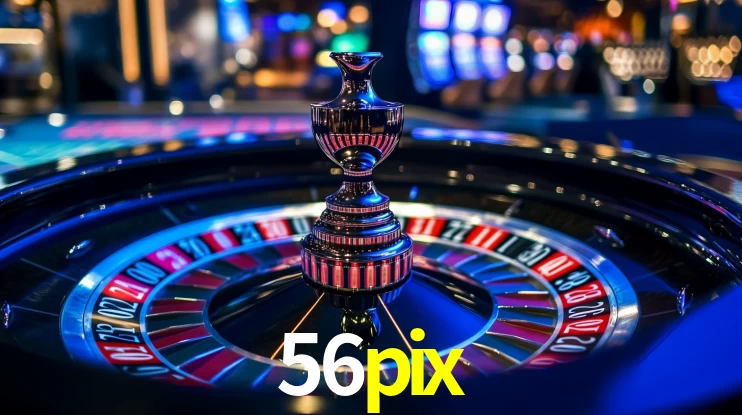 Ofertas Imperdíveis na 56pix: Promoções e Bônus Que Valem a Pena